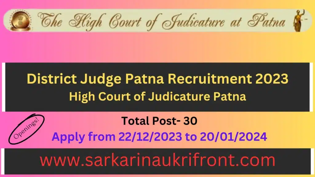 District Judge Patna Recruitment 2023