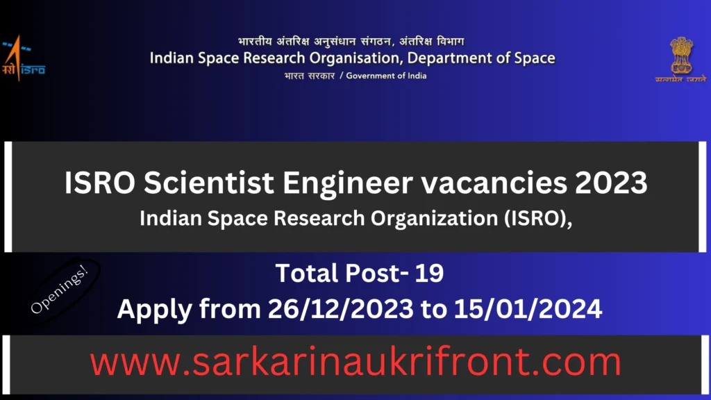 ISRO Scientist Engineer vacancies 2023
