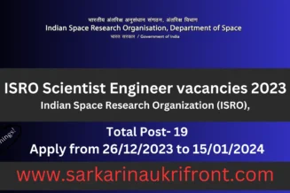ISRO Scientist Engineer vacancies 2023