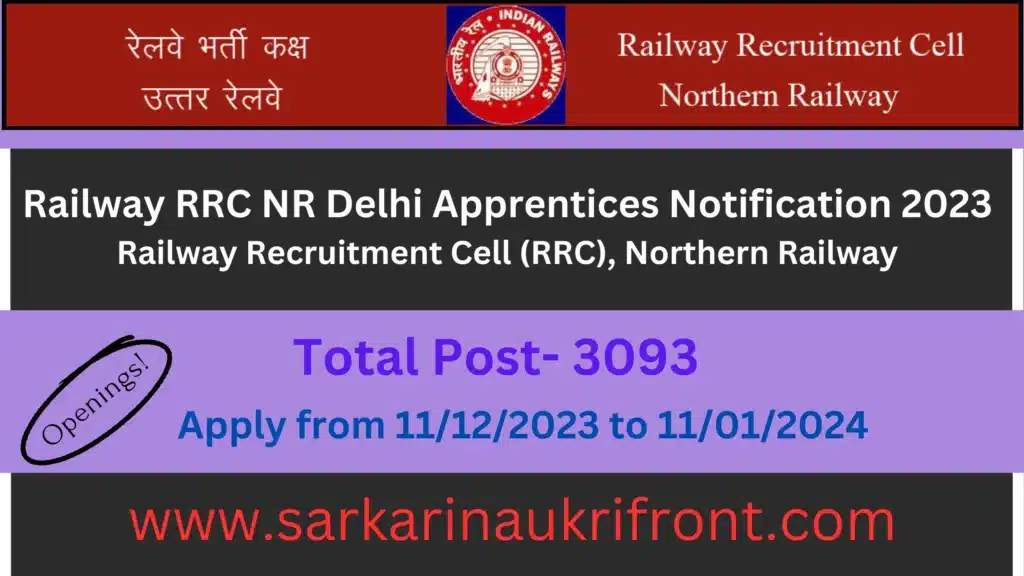 Railway RRC NR Delhi Apprentices Notification 2023