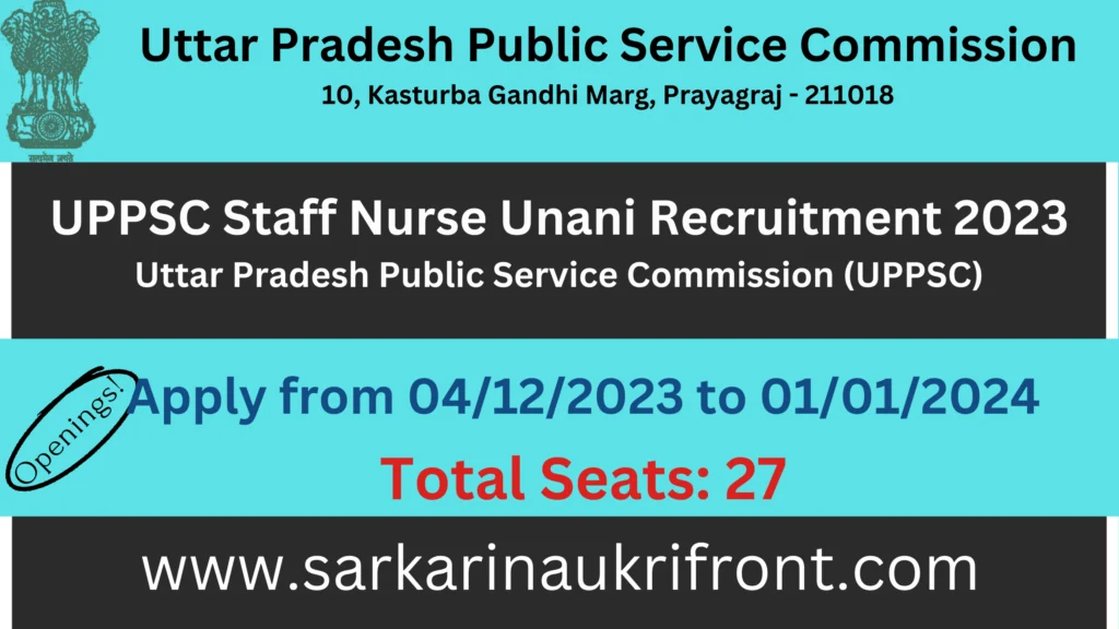 UPPSC Staff Nurse Unani Recruitment 2023