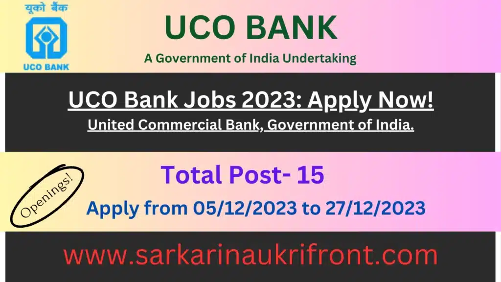 UCO Bank Jobs 2023