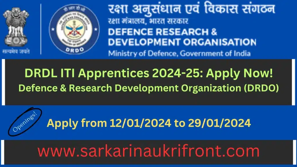 DRDL ITI Apprentices 2024-25: Apply Now!