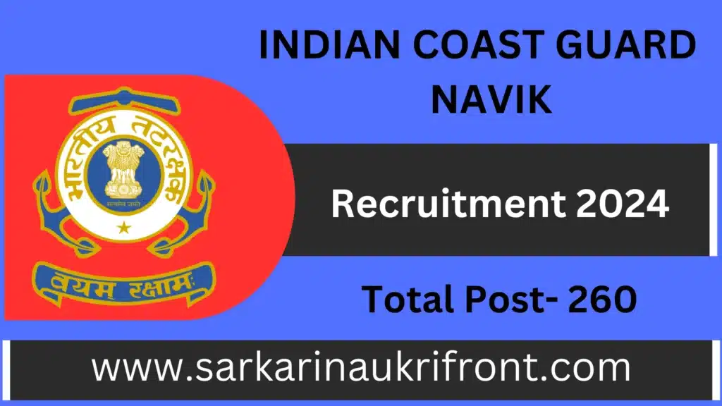 Indian Coast Guard Navik Recruitment 02 2024 Batch