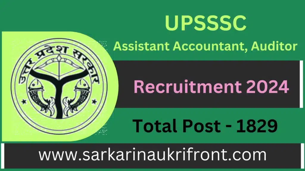 UPSSSC Assistant Accountant Auditor Recruitment 2024 Application Guide