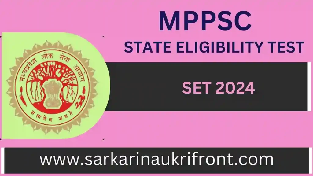 MPPSC SET State Eligibility Test 2024