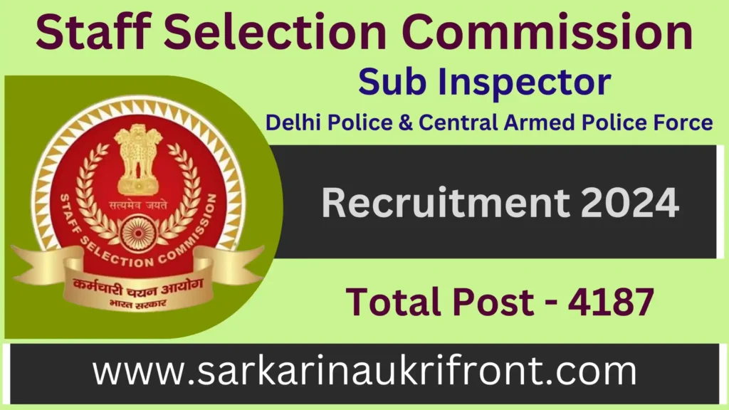 Sub Inspector Delhi Police and CAPF recruitment 2024