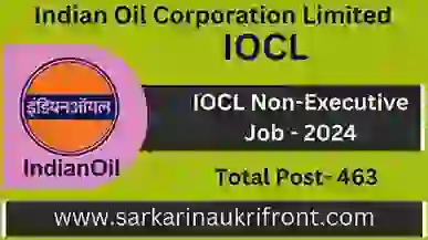 IOCL Non-Executive Job 2024