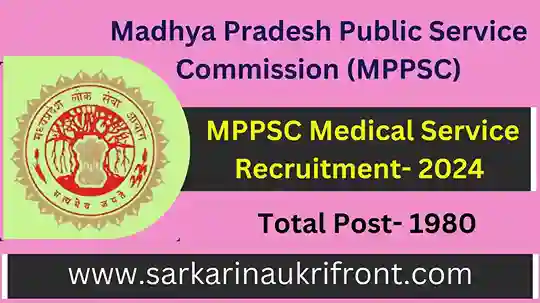 MPPSC Medical Service Recruitment 2024