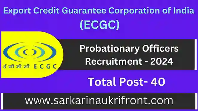 ECGC Probationary Officers Recruitment 2024