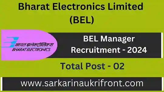 BEL Manager Recruitment 2024: Grab the Opportunity!