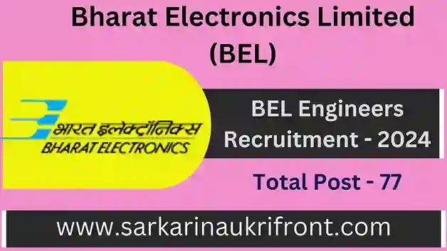 BEL Engineers Recruitment 2024