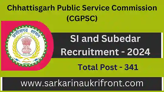 CGPSC SI and Subedar Recruitment 2024