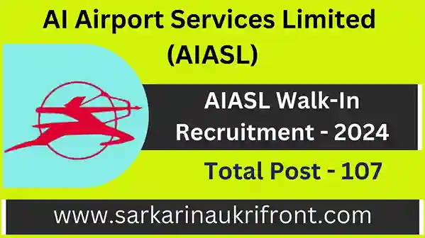 AIASL Walk-In Recruitment 2024