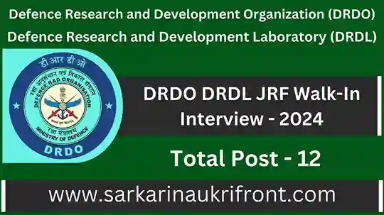 DRDO DRDL JRF Walk-In Interview 2024