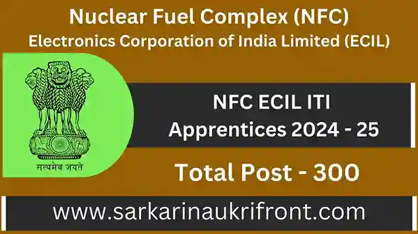 NFC ECIL ITI Apprentices 2024 25