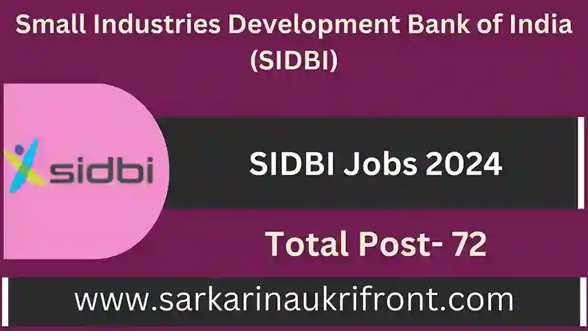 SIDBI Jobs 2024