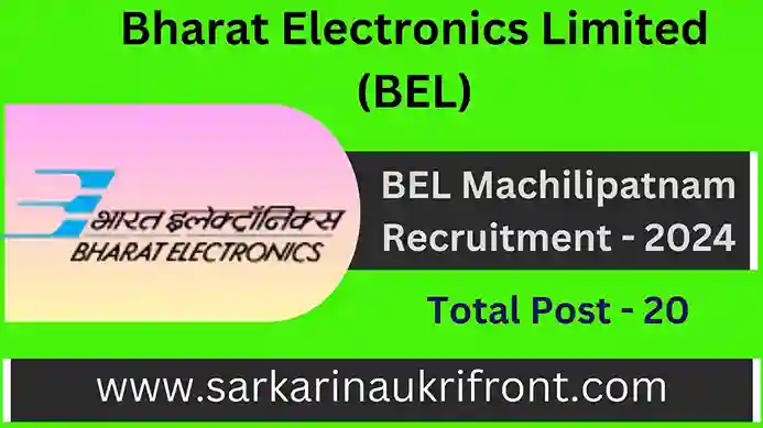 BEL Machilipatnam Recruitment 2024