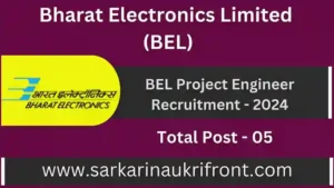 BEL Project Engineer Recruitment 2024