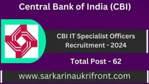 CBI IT Specialist Officers Recruitment 2024