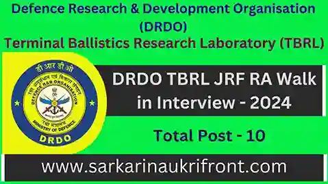 DRDO TBRL JRF RA Walk in Interview 2024