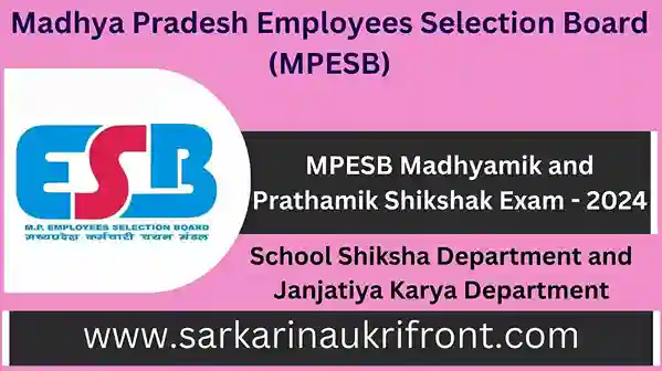 MPESB Madhyamik and Prathamik Shikshak Exam 2024