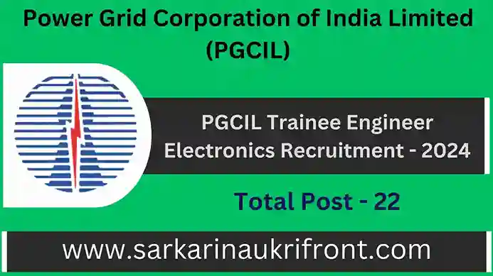 PGCIL Trainee Engineer Electronics Job 2024