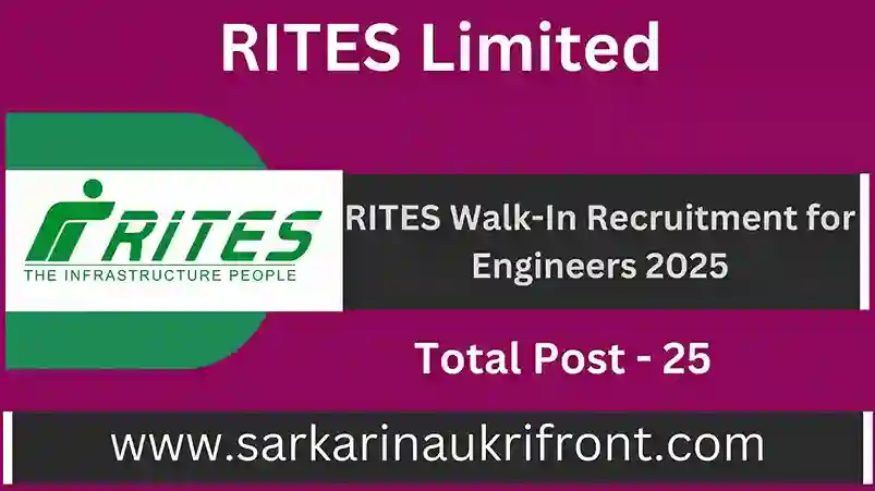 RITES Walk In Interview for Engineers 2025