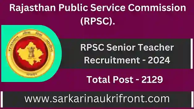 RPSC Senior Teacher Recruitment 2024