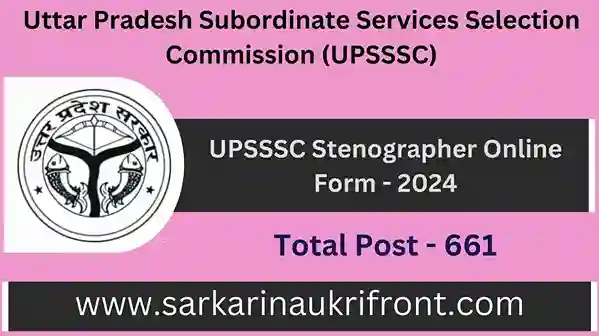 UPSSSC Stenographer Online Form 2024