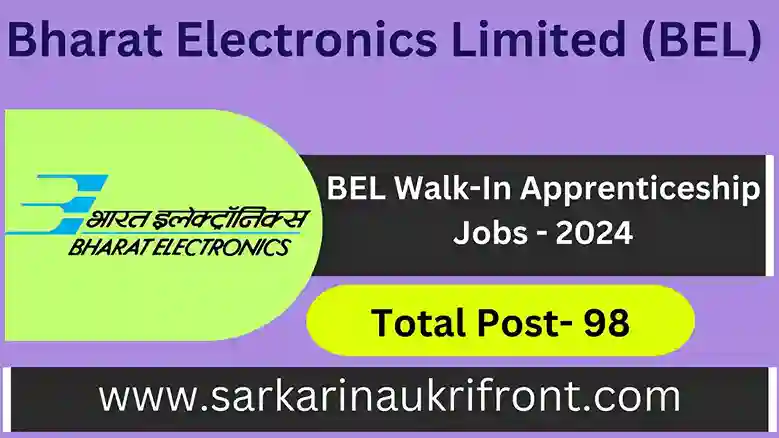 BEL Walk In Apprenticeship Jobs 2024