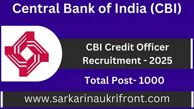 CBI Credit Officer Recruitment 2025