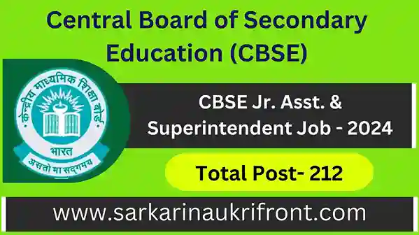 CBSE Jr Asst and Superintendent Job 2024