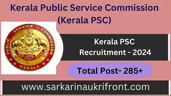 Kerala PSC Posts Recruitment 2024