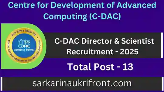 C DAC Director and Scientist Job 2025