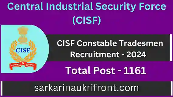 CISF Constable Tradesmen Recruitment 2024 