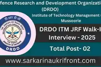 DRDO ITM JRF Walk In 2025