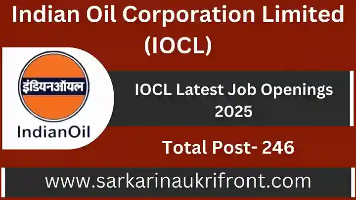 IOCL Latest Job Openings 2025