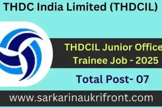 THDCIL Junior Officer Trainee Job 2025