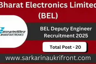 BEL Deputy Engineer Job 2025