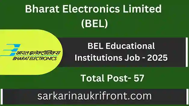 BEL Educational Institutions Job 2025