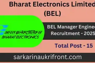 BEL Manager Engineer Recruitment 2025