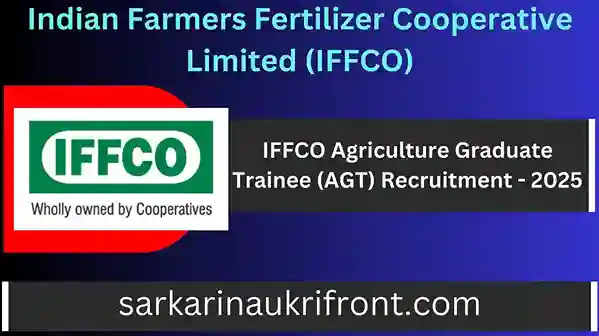 IFFCO AGT Recruitment 2025