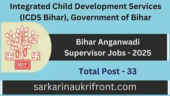 Bihar Anganwadi Supervisor Jobs 2025