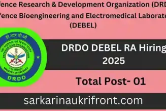 DRDO DEBEL RA Hiring 2025
