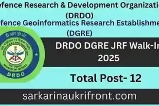 DRDO DGRE JRF Walk In 2025