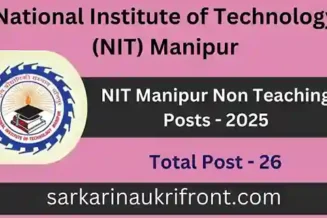 NIT Manipur Non Teaching Posts 2025