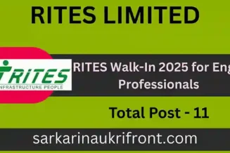 RITES Walk In 2025 for Engg Professionals