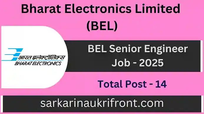 BEL Senior Engineer Job 2025
