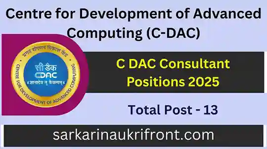C DAC Consultant Positions 2025